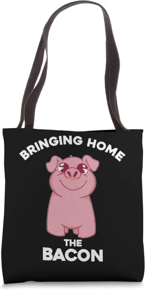 Bringing Home The Bacon Breakfast Meaty Bacon Tote Bag