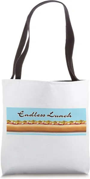 Endless Lunch Loaf and Brunch Fill up then have a Siesta Day Tote Bag