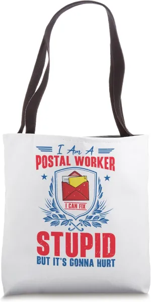 I'm A Postal Worker Mail Postal Delivery Man Postal Carrier Tote Bag