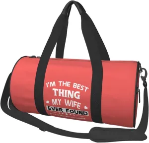 I'M The Best Thing My Wife Ever Found On The Internet Duffel Bag Gym Bag Travel Sports Tote Large Foldable Beach Swim Yoga7