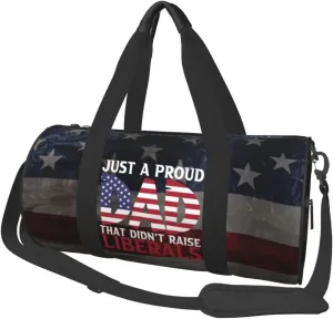Just A Proud Dad That Didn'T Raise Liberals Duffel Bag Gym Bag Travel Sports Tote Large Beach Swim Yoga1