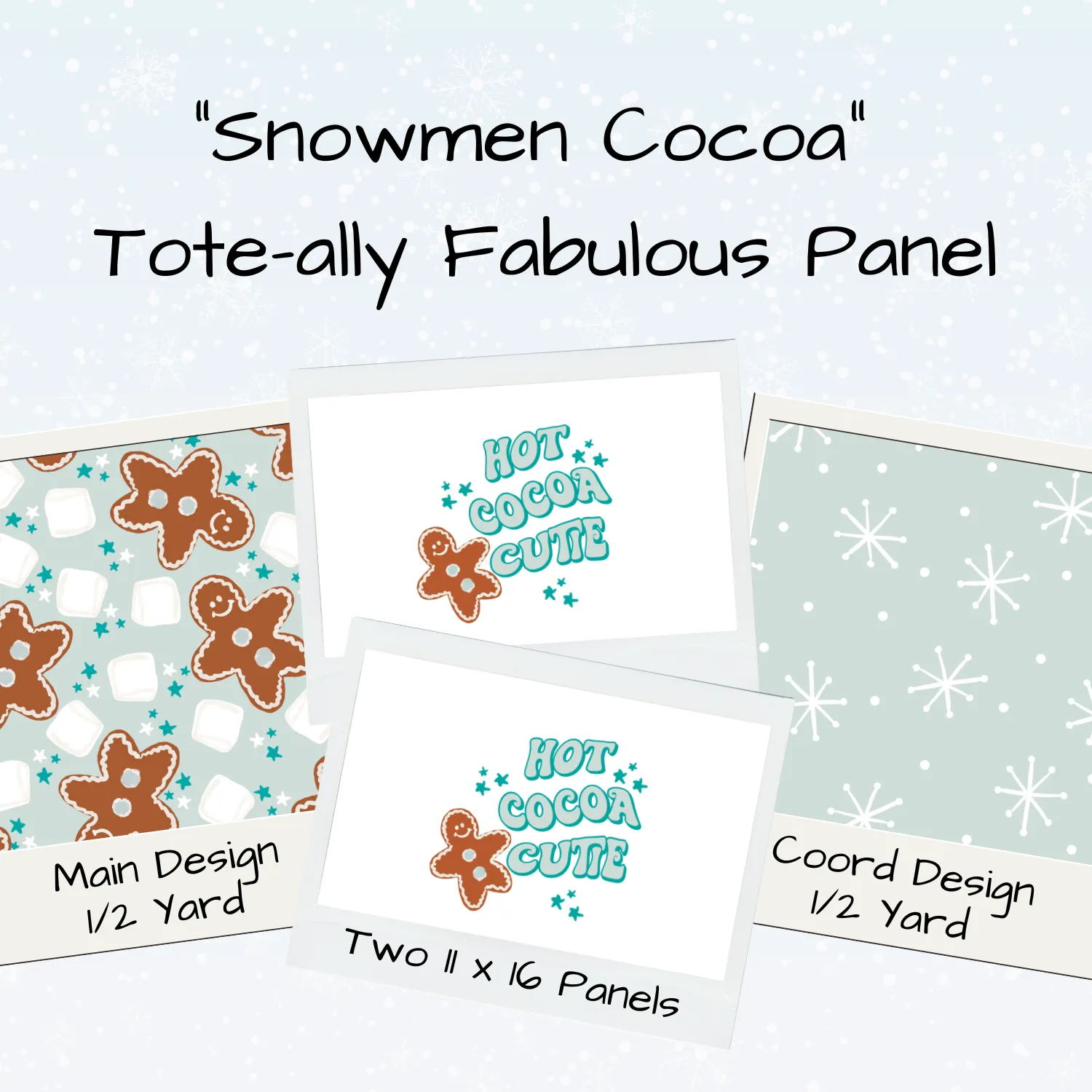 Snowmen Cocoa Tote-Ally Fabulous Panel (retail)