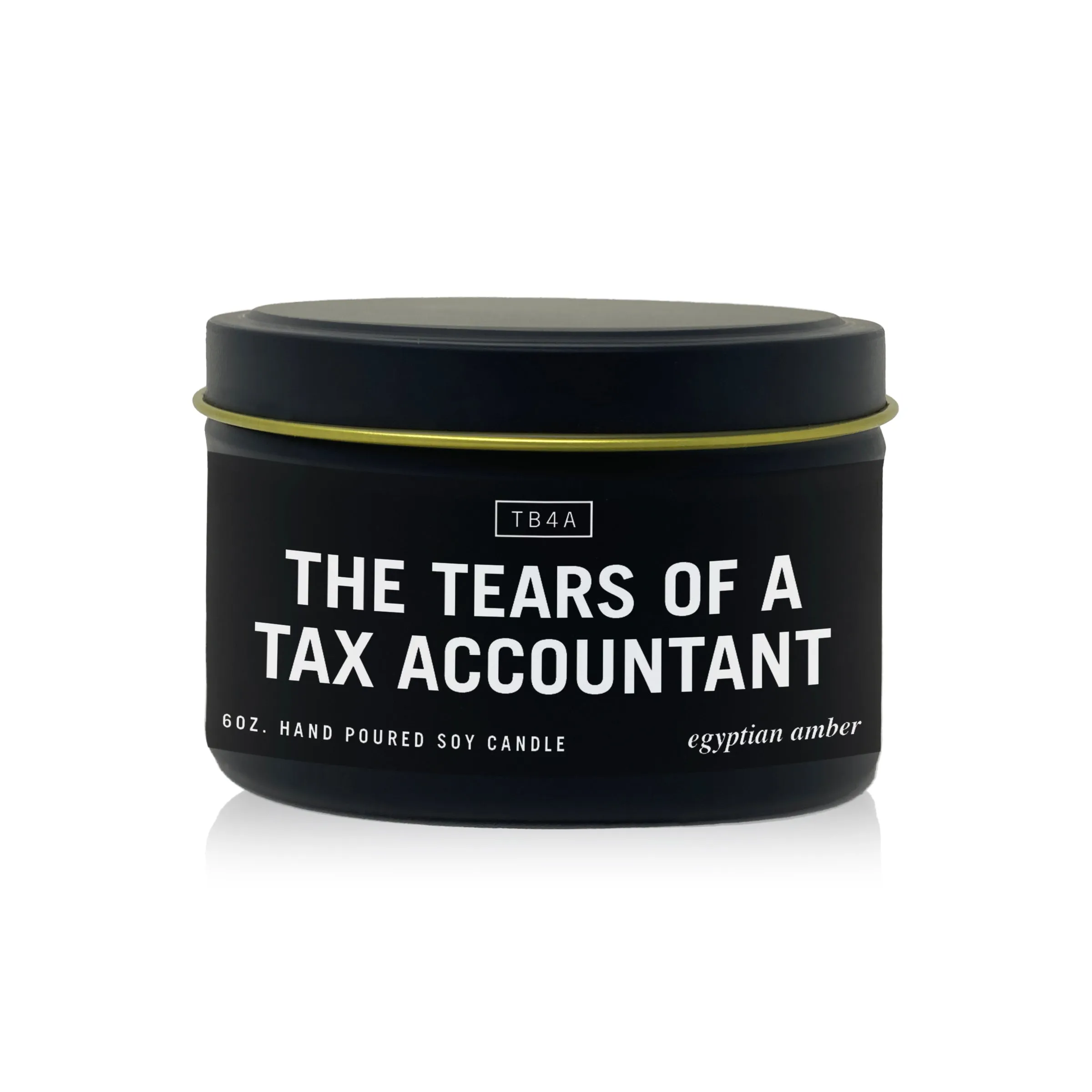 Tears of a Tax Accountant Candle