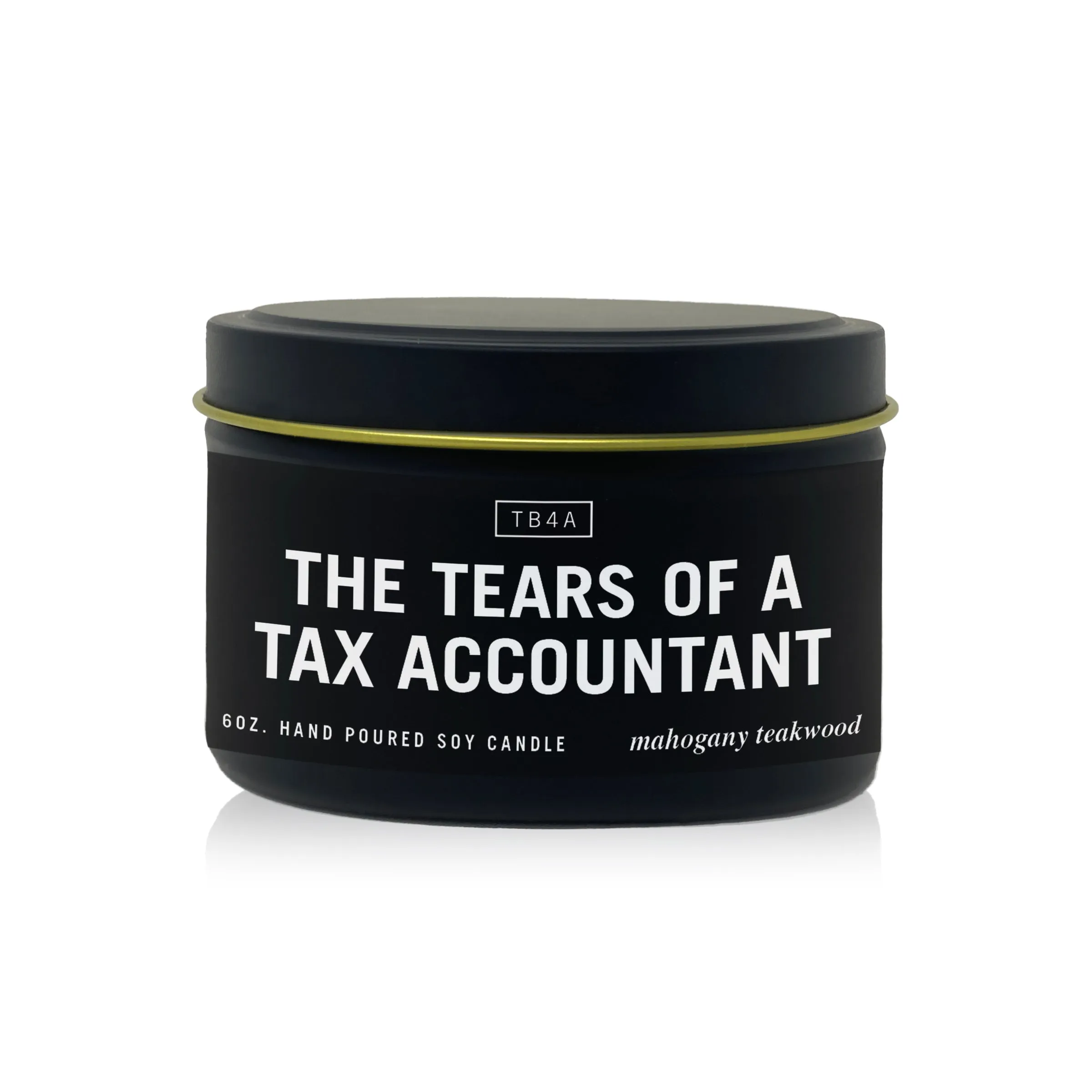 Tears of a Tax Accountant Candle
