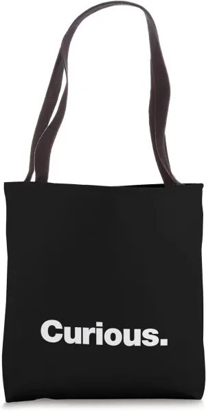 The word Curious | A design that says Curious Tote Bag