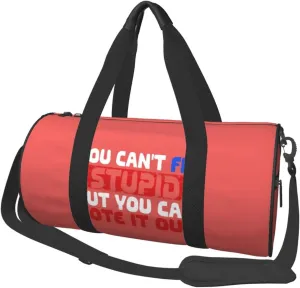 You Can'T Fix Stupid But You Can Vote It Out Duffel Bag Gym Bag Travel Sports Tote Large Foldable Beach Swim Yoga7